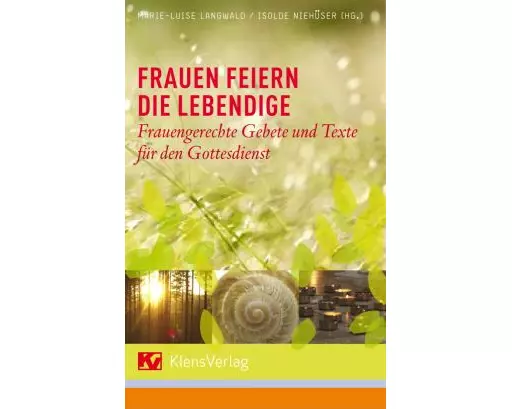 Frauen feiern die Lebendige