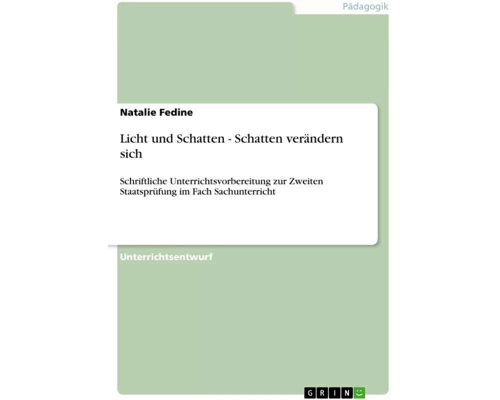 Licht und Schatten - Schatten verändern sich