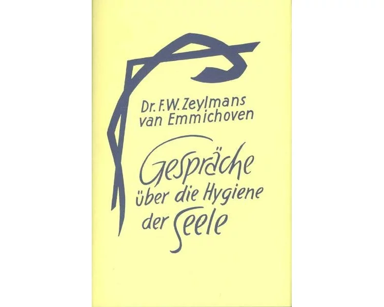 Gespräche über die Hygiene der Seele