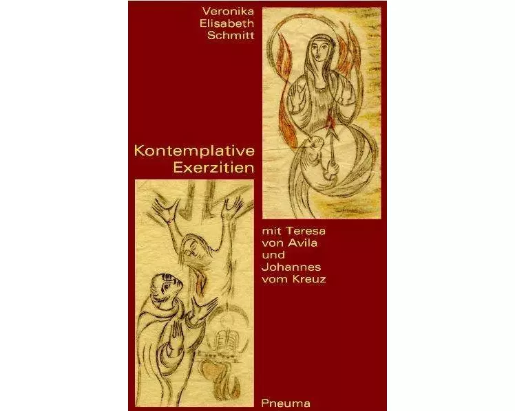 Kontemplative Exerzitien mit Teresa von Avila und Johannes vom Kreuz