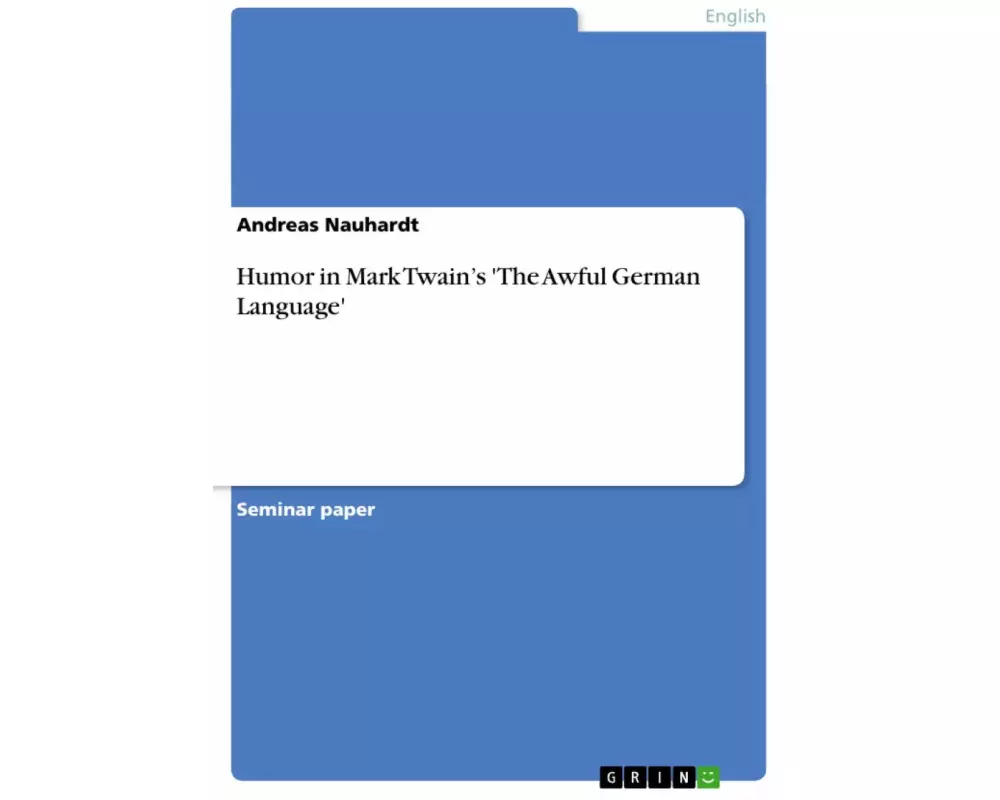 Humor in Mark Twain's 'The Awful German Language'