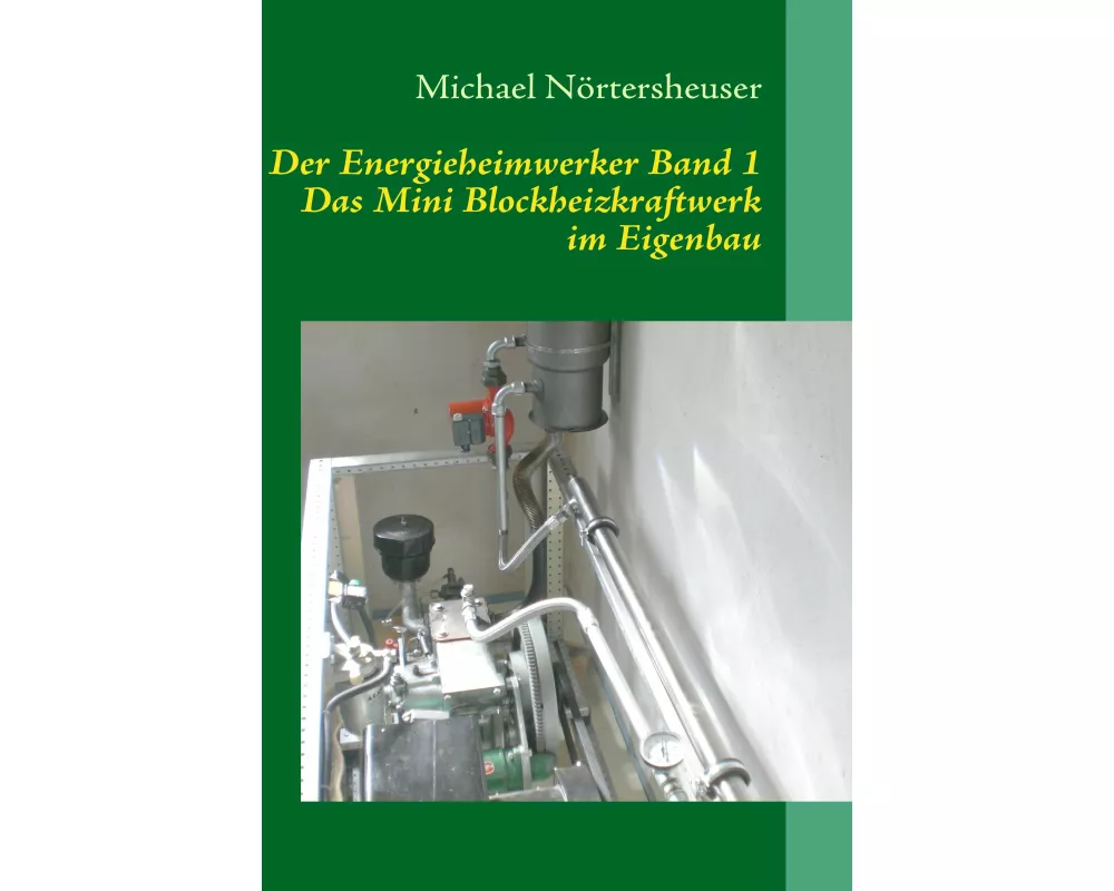 Der Energieheimwerker Band 1