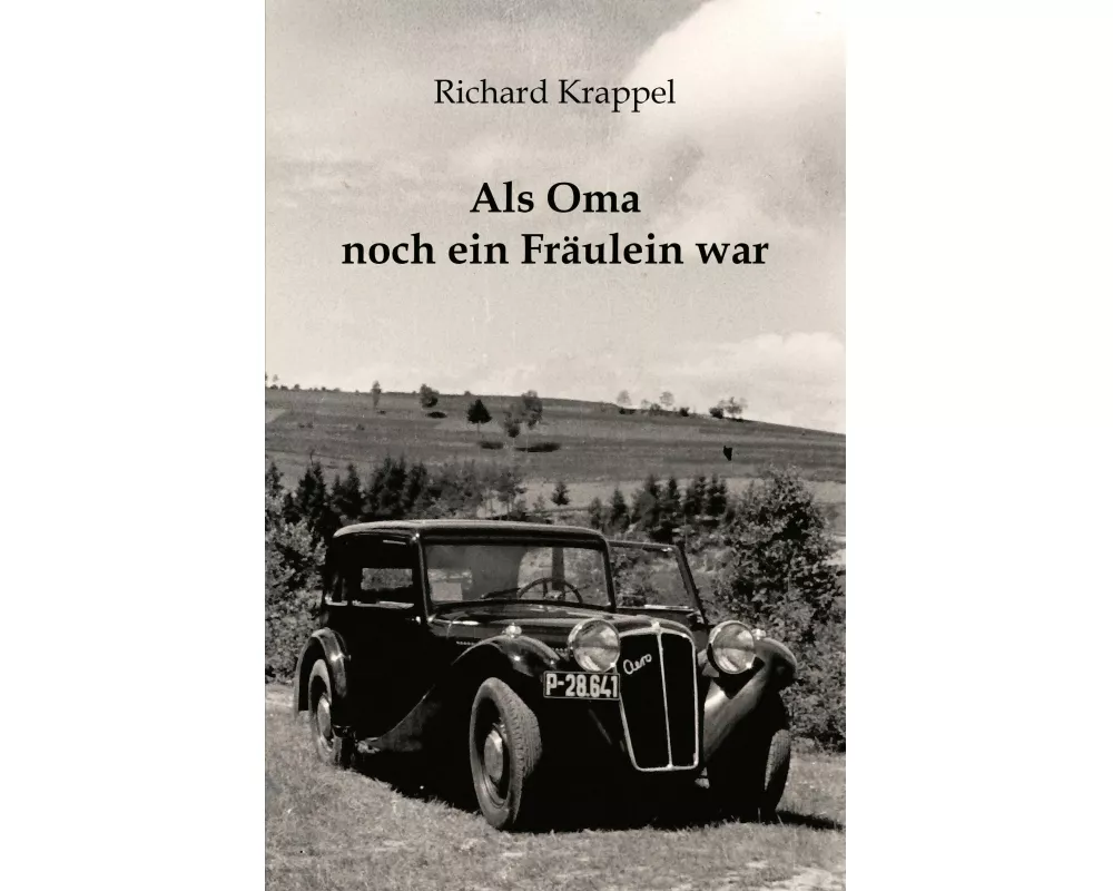 Als Oma noch ein Fräulein war