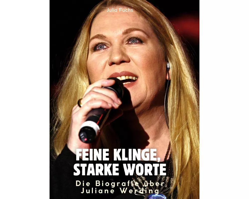 Die Biografie über Juliane Werding
