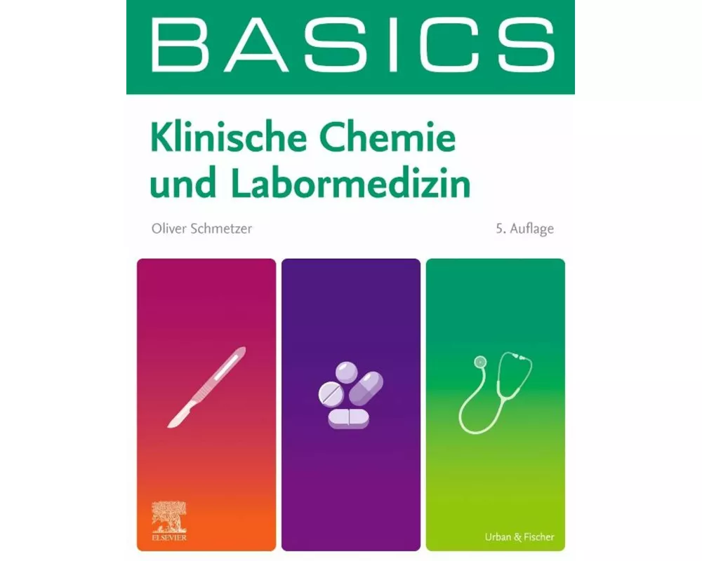 BASICS Klinische Chemie und Labormedizin