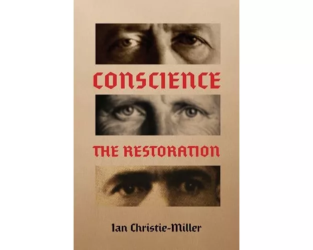 Conscience – The Restoration