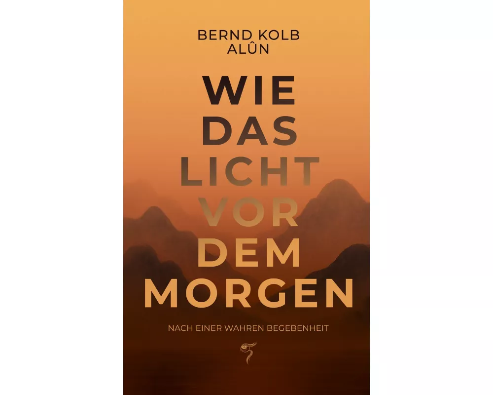 Wie Das Licht Vor Dem Morgen