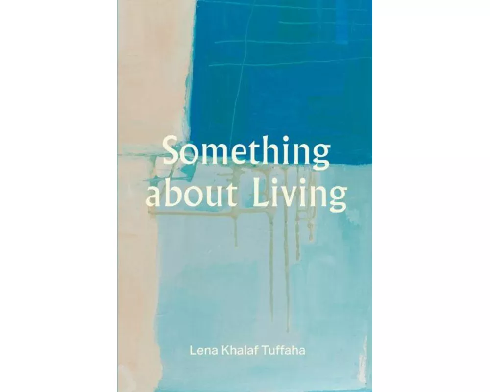 Something About Living