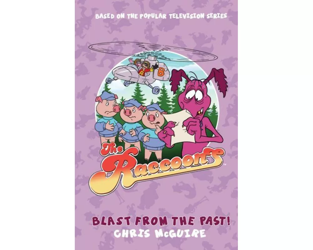 The Raccoons - Blast from the Past