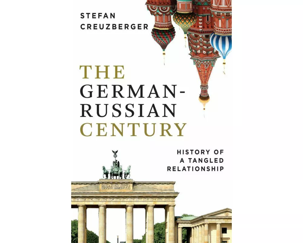 The German-Russian Century