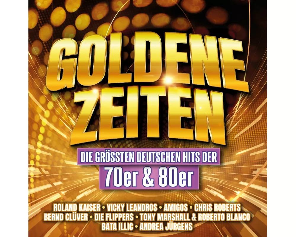 Goldene Zeiten-Die Gröáten Deutschen Hits (2CD)