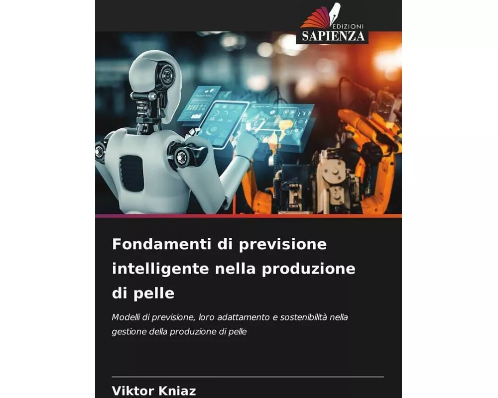 Fondamenti di previsione intelligente nella produzione di pelle