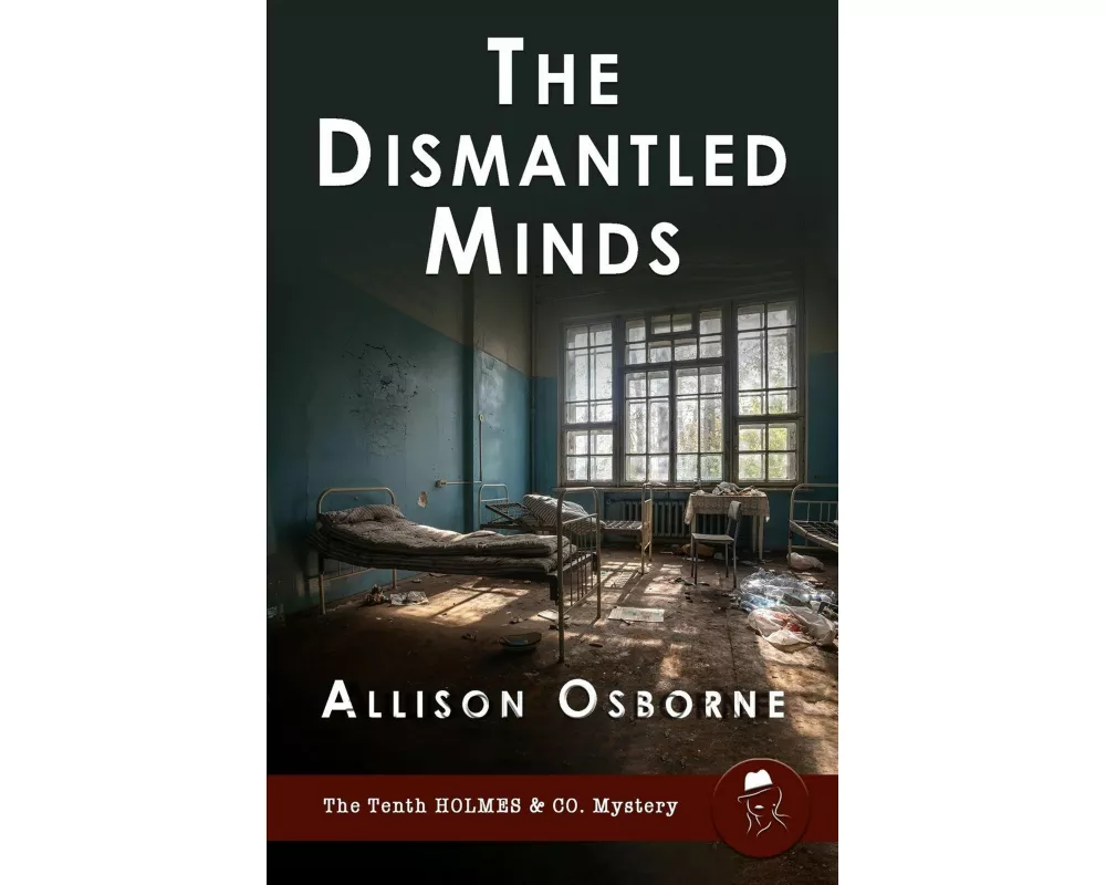 The Dismantled Minds