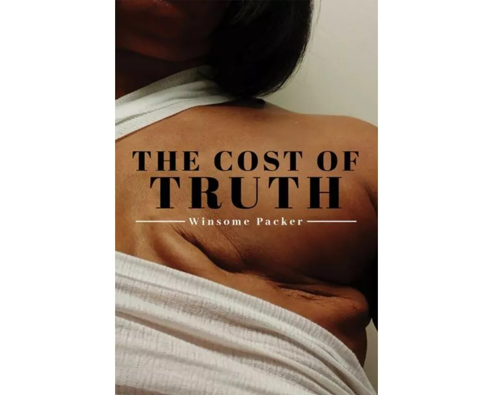 The Cost of Truth