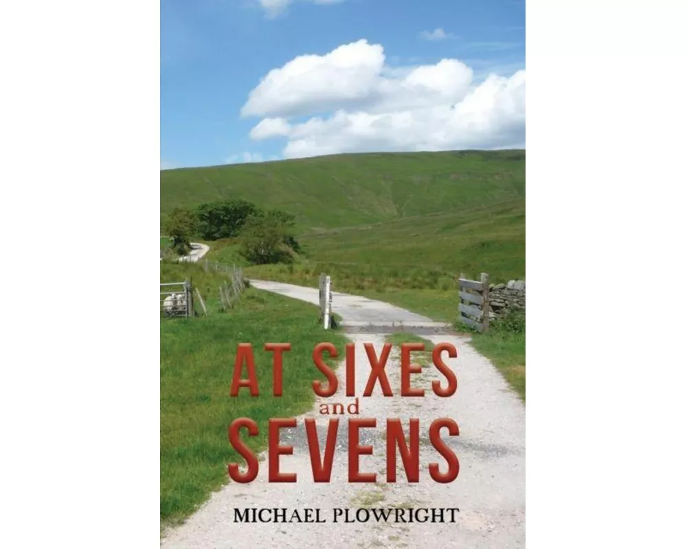 At Sixes and Sevens