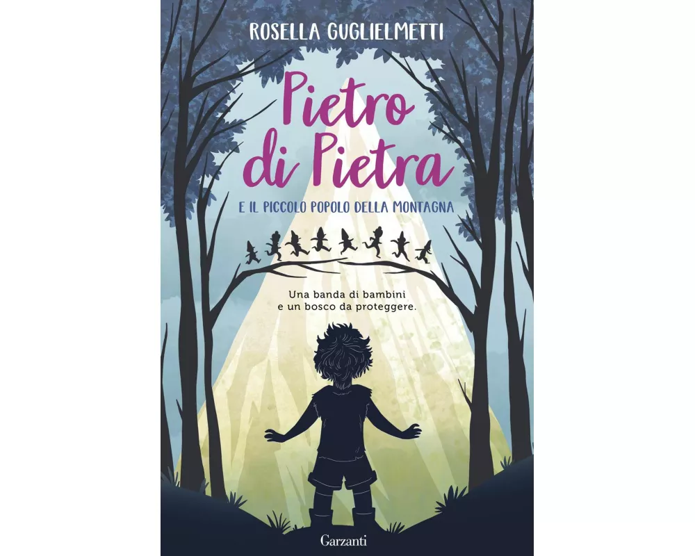 Pietro di Pietra e il piccolo popolo della montagna