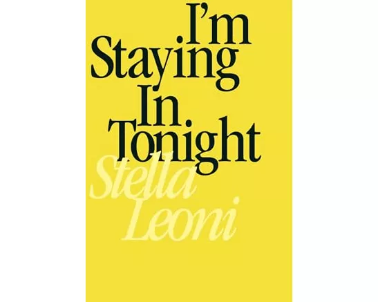 I'm Staying in Tonight