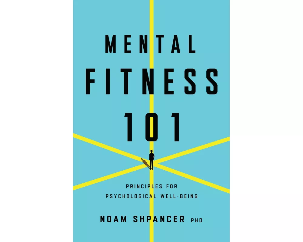 Mental Fitness 101