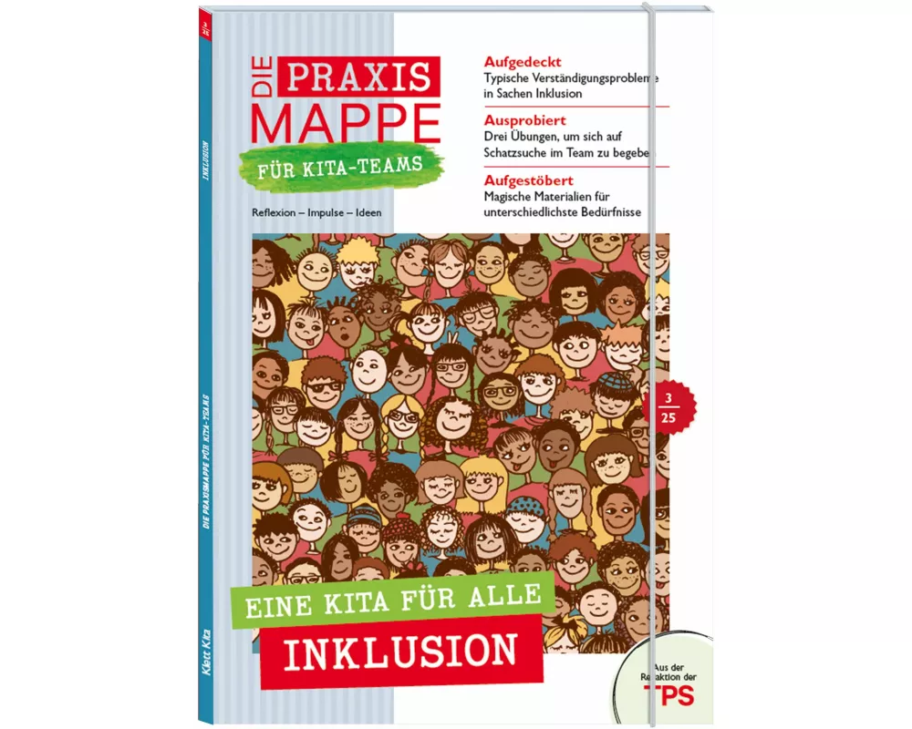 Die Praxismappe für Kita-Teams: Eine Kita für alle! Inklusion