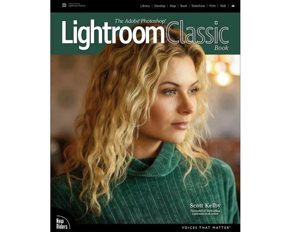 The Adobe Photoshop Lightroom Classic Book