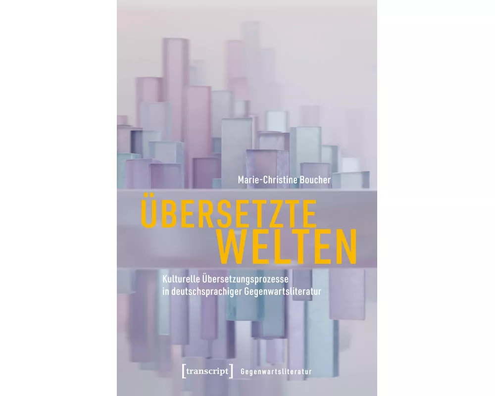 Übersetzte Welten