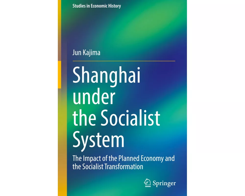 Shanghai under the Socialist System