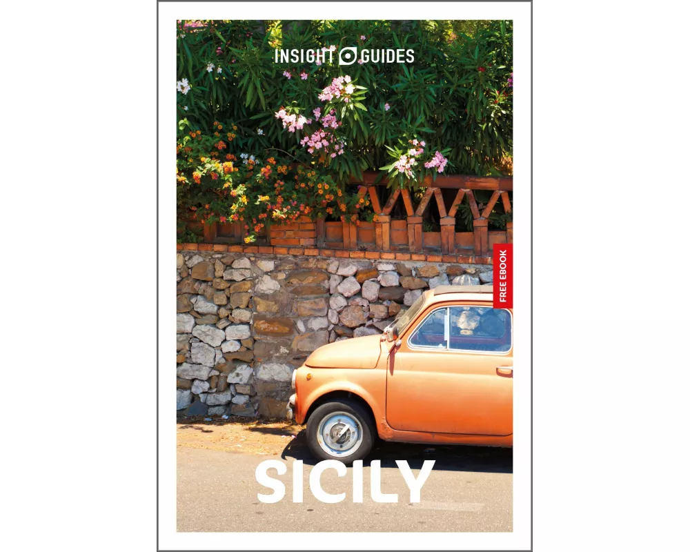 Insight Guides Sicily: Travel Guide with eBook