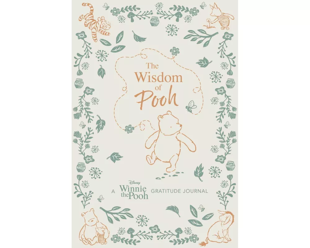 The Wisdom of Pooh: A Disney Winnie the Pooh Gratitude Journal