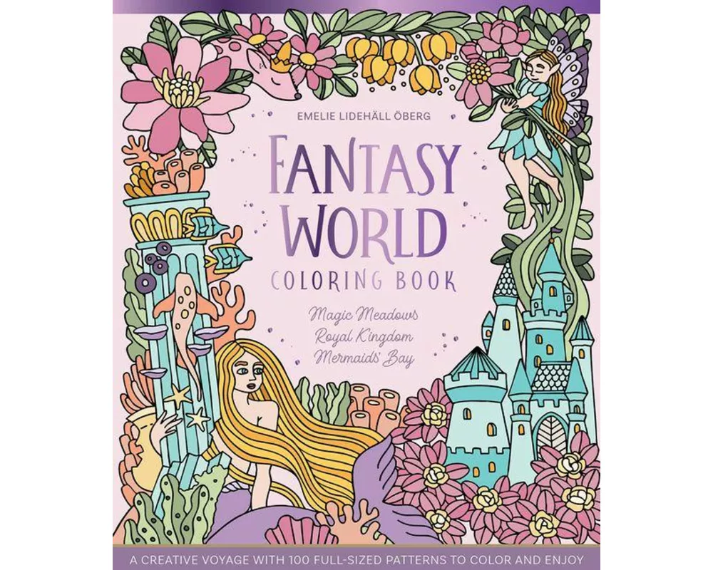 Fantasy World Coloring Book Magic Meadows - Royal Kingdom - Mermaids' Bay