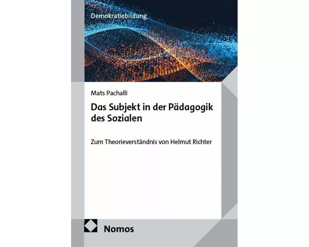 Das Subjekt in der Pädagogik des Sozialen