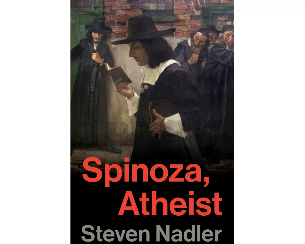 Spinoza, Atheist