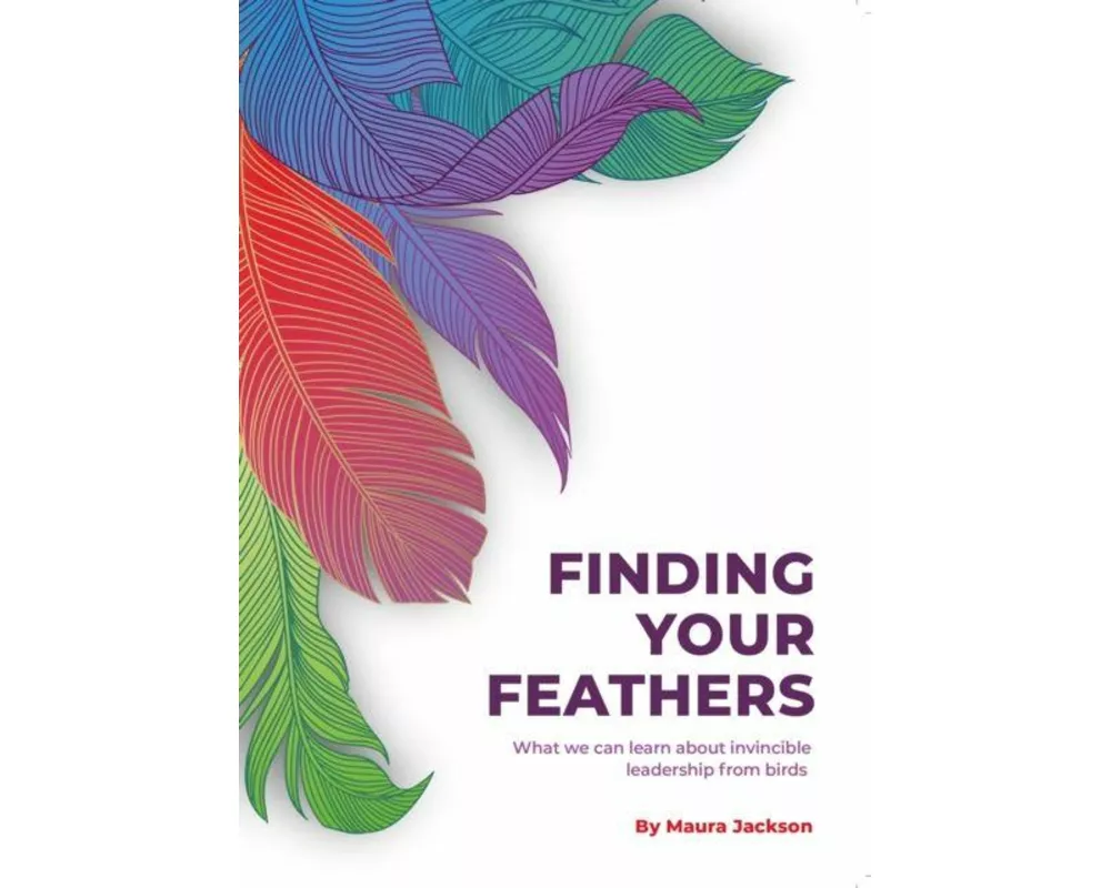Finding Your Feathers