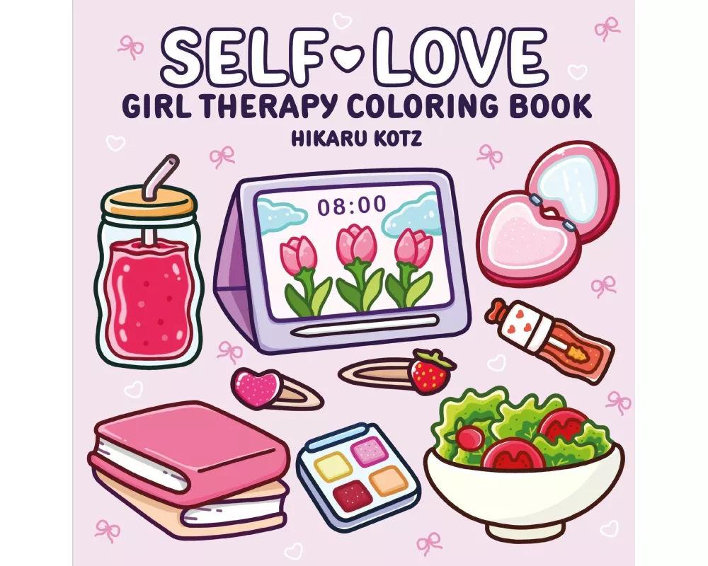Self-Love: Girl Therapy Coloring Book