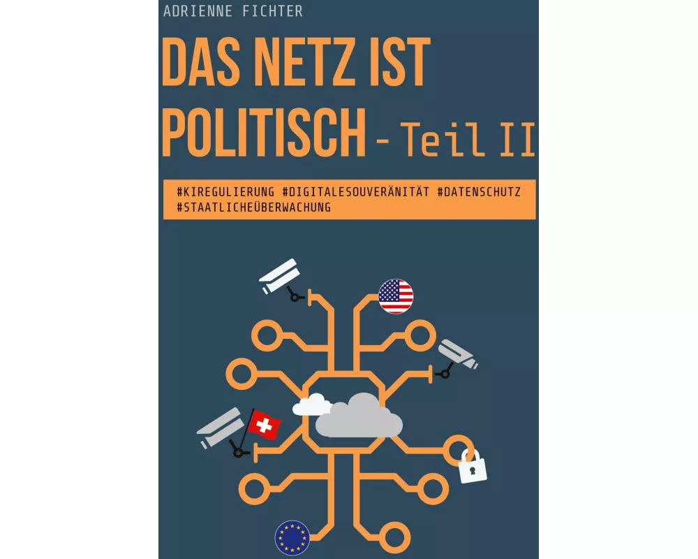 Das Netz ist politisch - Teil II