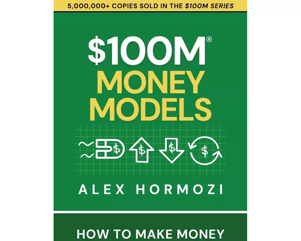 $100M Money Models