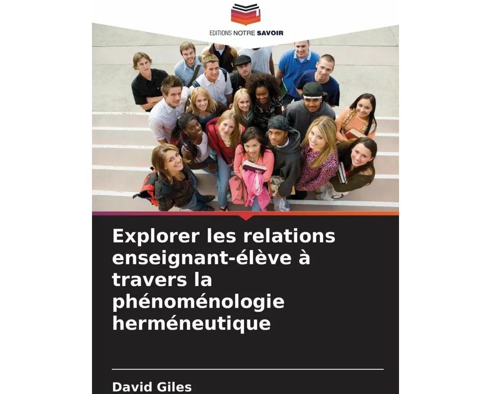 Explorer les relations enseignant-élève à travers la phénoménologie herméneutique