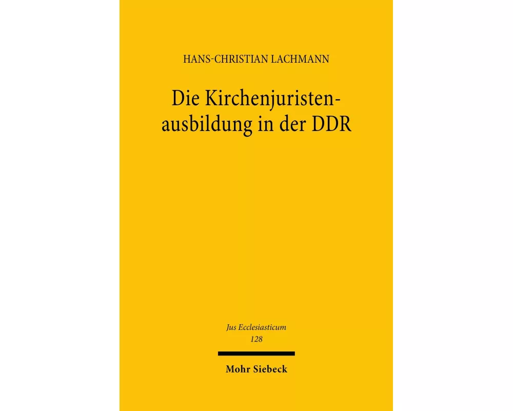 Die Kirchenjuristenausbildung in der DDR