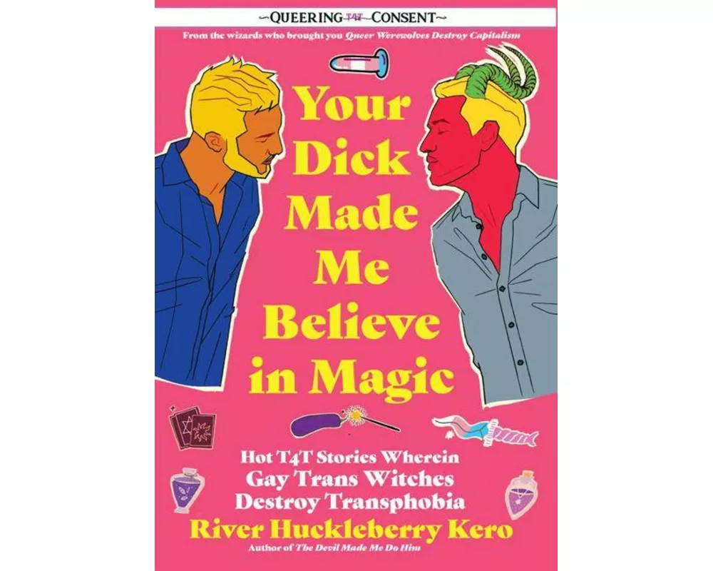 Your Dick Made Me Believe In Magic