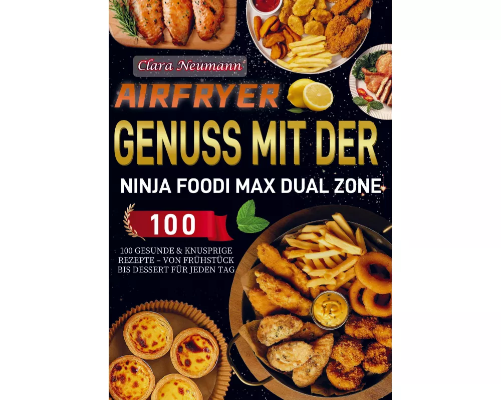 Airfryer Genuss mit der Ninja Foodi MAX Dual Zone