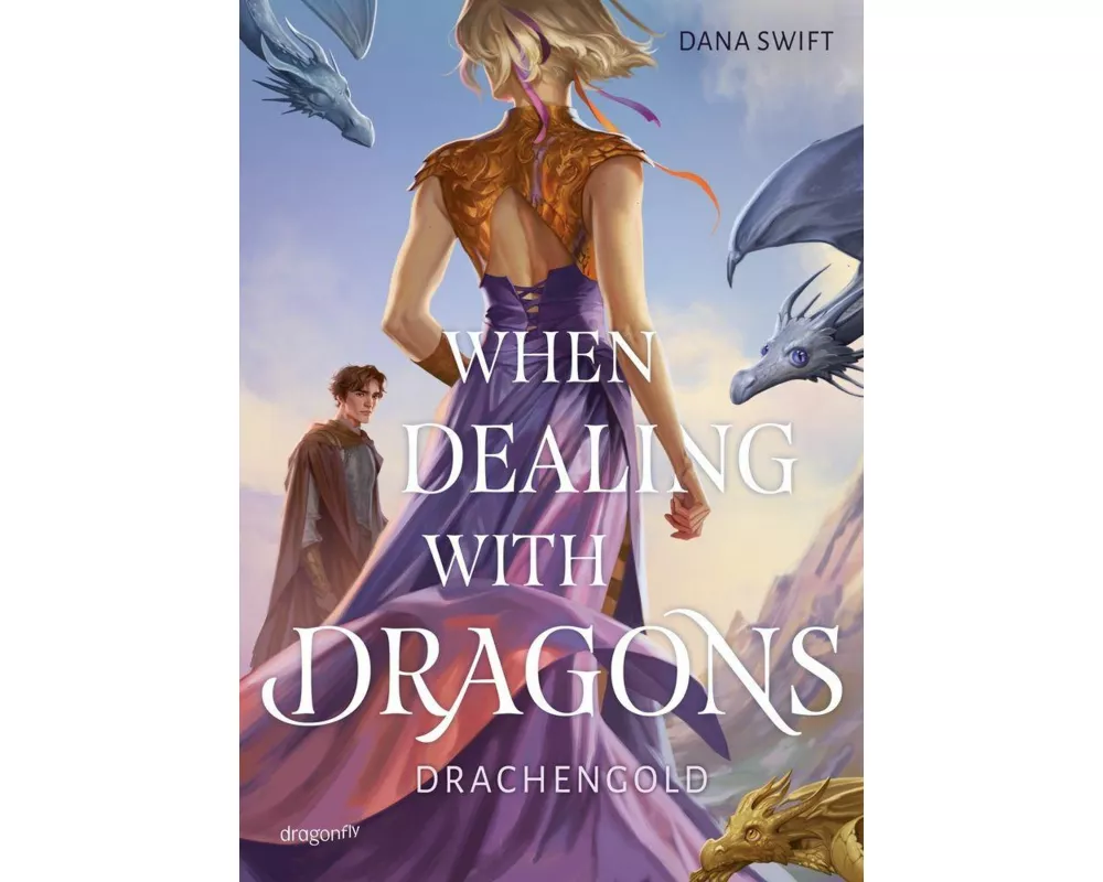 When Dealing With Dragons. Drachengold