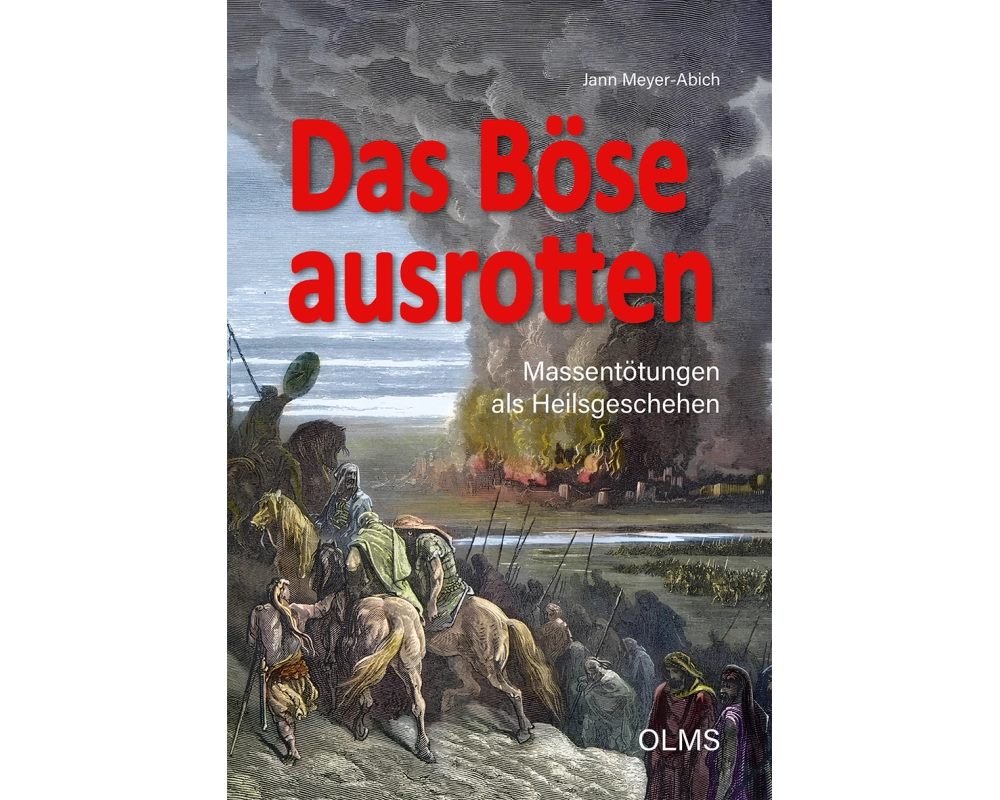 Das Böse ausrotten