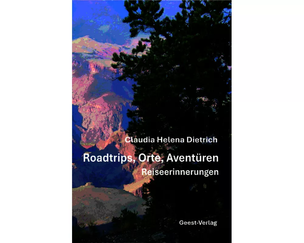 Roadtrips, Orte, Aventüren - Reiseerinnerungen