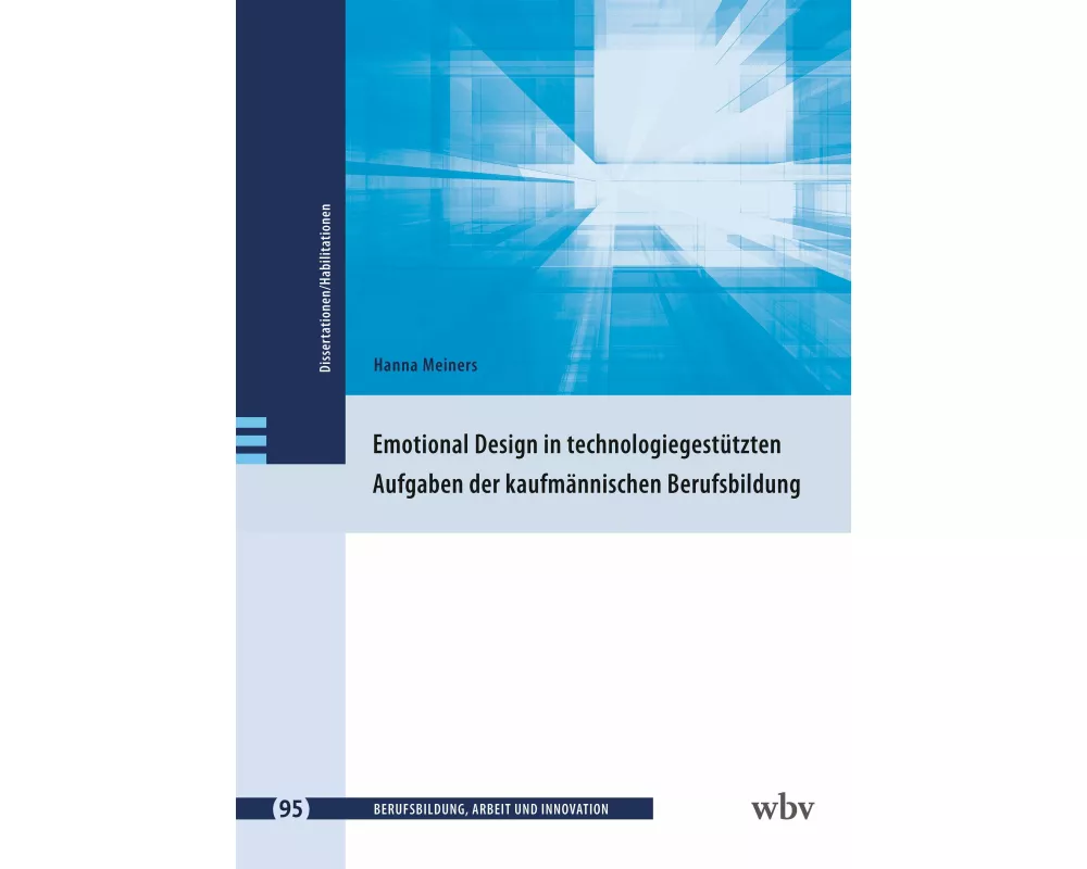 Emotional Design in technologiegestützten Aufgaben der kaufmännischen Berufsbildung