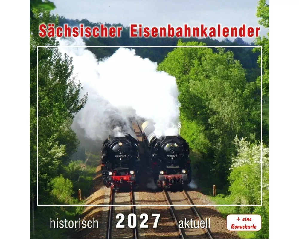 Sächsischer Eisenbahnkalender 2027
