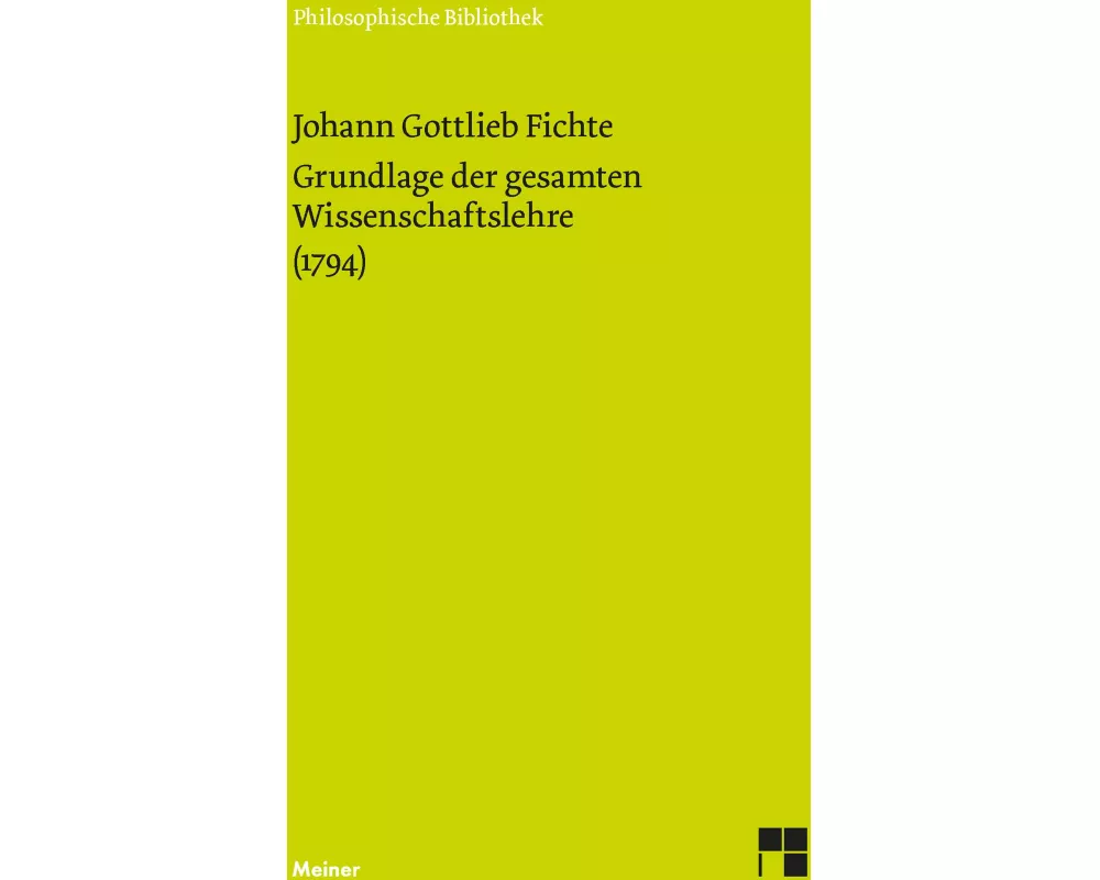Grundlage der gesamten Wissenschaftslehre