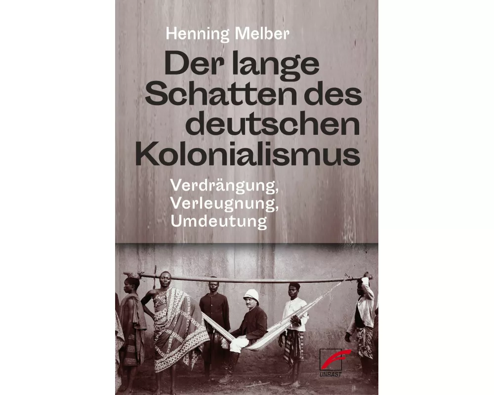 Der lange Schatten des deutschen Kolonialismus