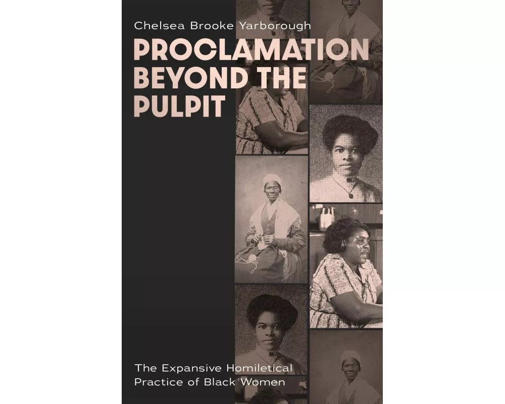 Proclamation Beyond the Pulpit