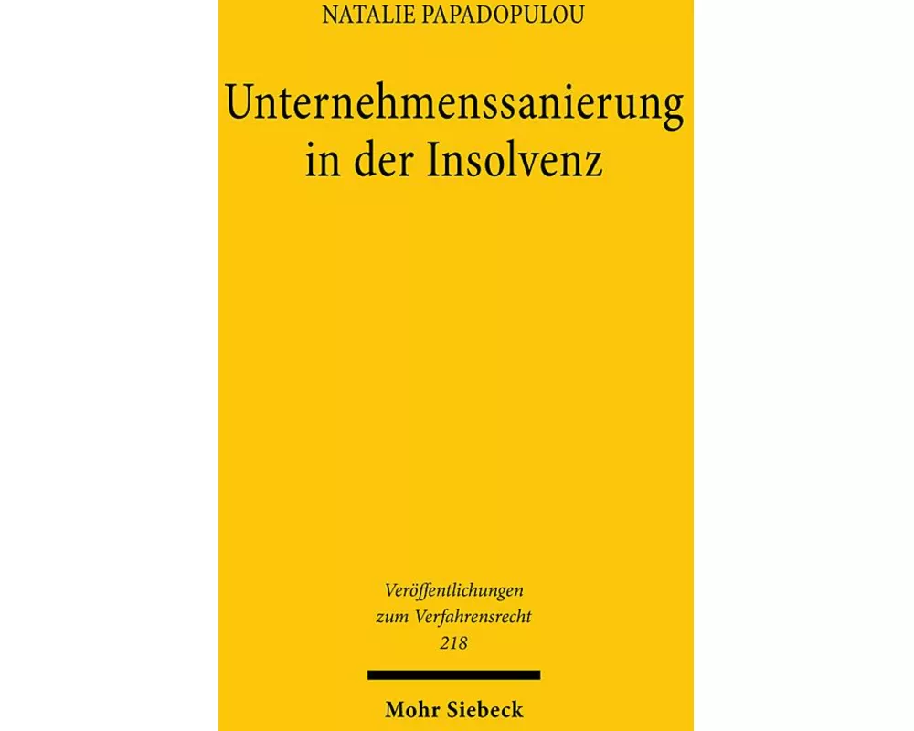Unternehmenssanierung in der Insolvenz