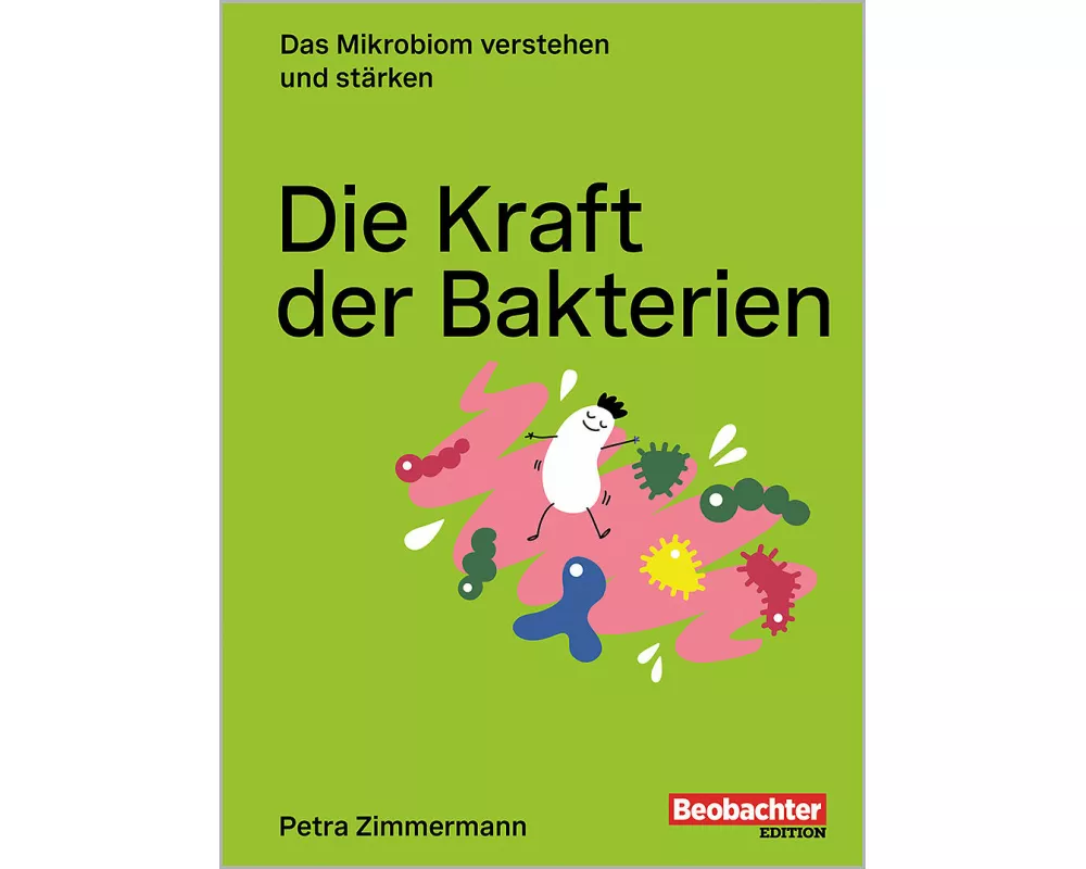 Die Kraft der Bakterien