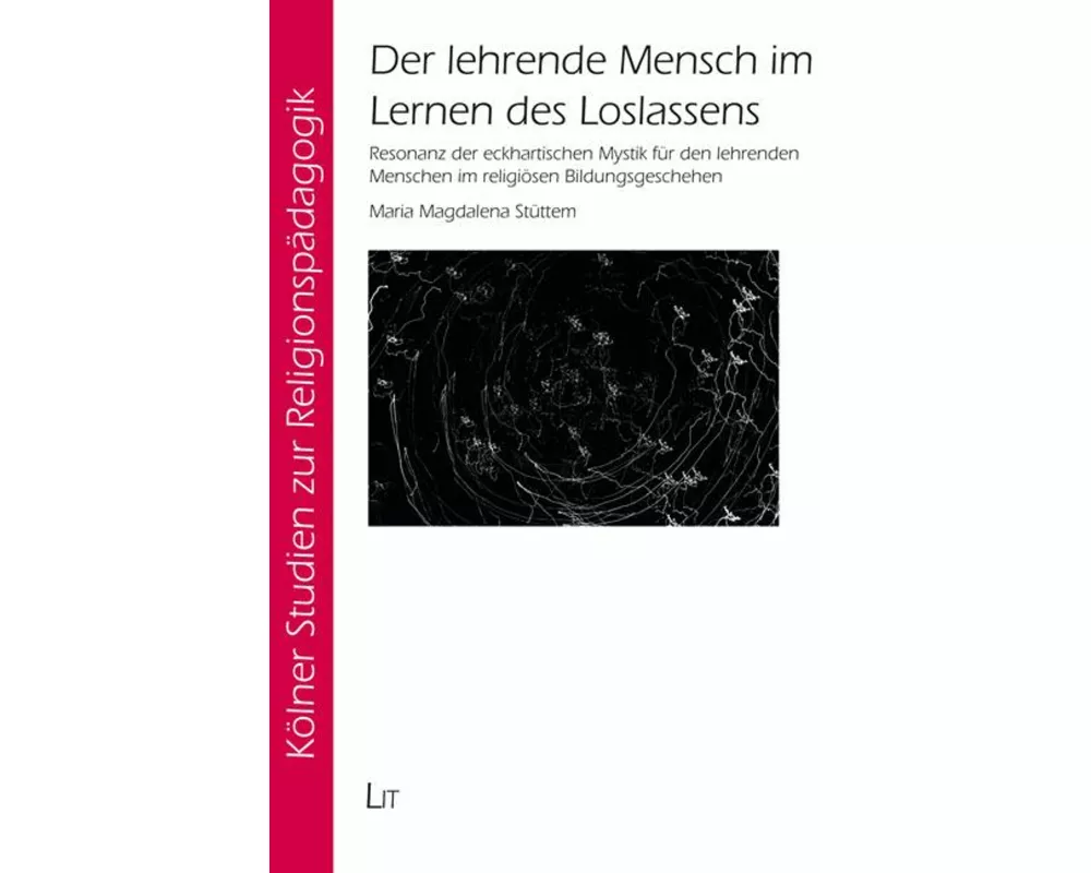 Der lehrende Mensch im Lernen des Loslassens